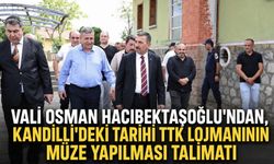 Vali Osman Hacıbektaşoğlu'ndan, Kandilli'deki tarihi TTK lojmanının müze yapılması talimatı