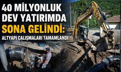 40 milyonluk dev yatırımda sona gelindi: Altyapı çalışmaları tamamlandı