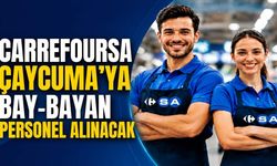 CarrefourSA Çaycuma’ya bay-bayan personel alınacak