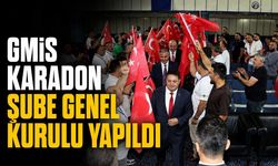 GMİS Karadon Şube Genel Kurulu yapıldı
