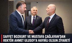 Saffet Bozkurt ve Mustafa Çağlayan’dan Rektör Ahmet Ulusoy’a hayırlı olsun ziyareti