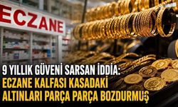 9 yıllık güveni sarsan iddia: Eczane kalfası kasadaki altınları parça parça bozdurmuş