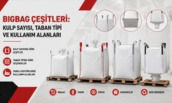 Bigbag Çeşitleri: Kulp Sayısı, Taban Tipi ve Kullanım Alanları
