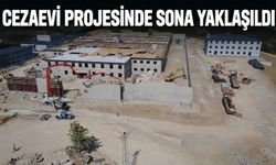 Cezaevi projesinde sona yaklaşıldı