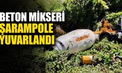 Beton mikseri şarampole yuvarlandı