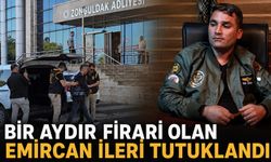 Bir aydır firari olan Emircan İleri tutuklandı