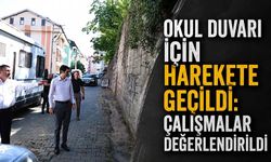 Okul duvarı için harekete geçildi: Çalışmalar değerlendirildi
