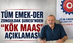 TÜM EMEK-DER Zonguldak Şubesi’nden “kök maaş” açıklaması