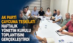 AK Parti Çaycuma Teşkilatı haftalık yönetim kurulu toplantısını gerçekleştirdi