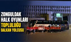 Zonguldak Halk Oyunları Topluluğu Balkan yolcusu