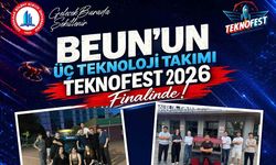 BEUN'un üç teknoloji takımı TEKNOFEST 2026 finalinde