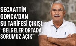 Secaattin Gonca’dan su tarifesi çıkışı: “Belgeler ortada, sorumuz açık”