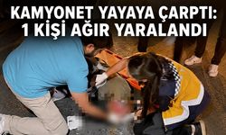 Kamyonet yayaya çarptı: 1 kişi ağır yaralandı