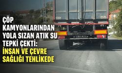 Çöp kamyonlarından yola sızan atık su tepki çekti: İnsan ve çevre sağlığı tehlikede