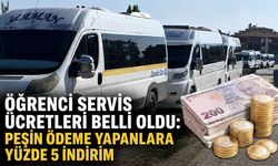 Öğrenci servis ücretleri belli oldu: Peşin ödeme yapanlara yüzde 5 indirim