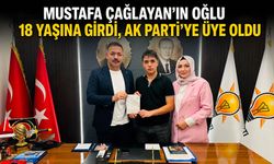 Mustafa Çağlayan’ın oğlu 18 yaşına girdi, AK Parti’ye üye oldu