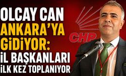 Olcay Can Ankara'ya gidiyor: İl başkanları ilk kez toplanıyor