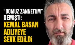 “Domuz zannettim” demişti: Kemal Basan adliyeye sevk edildi