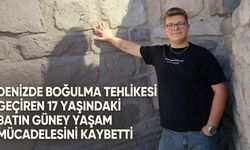 Denizde boğulma tehlikesi geçiren 17 yaşındaki Batın Güney yaşam mücadelesini kaybetti