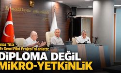 Tınaz Titiz ' Ev Genci Pilot Projesi'ni anlattı: Diploma değil mikro-yetkinlik