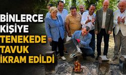 Binlerce kişiye tenekede tavuk ikram edildi