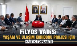 Filyos Vadisi Yaşam ve Ulaşım Koridoru Projesi için kritik toplantı