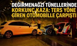 Değirmenağzı Tünellerinde korkunç kaza: Ters yöne giren otomobille çarpıştı