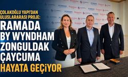 Çolakoğlu Yapı'dan uluslararası proje: Hotel Ramada by Wyndham hayata geçiyor