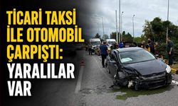 Ticari taksi ile otomobil çarpıştı: Yaralılar var