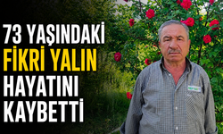 73 yaşındaki Fikri Yalın hayatını kaybetti