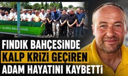 Fındık bahçesinde kalp krizi geçiren adam hayatını kaybetti