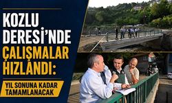 Kozlu Deresi’nde çalışmalar hızlandı: Yıl sonuna kadar tamamlanacak