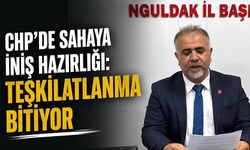 CHP’de sahaya iniş hazırlığı: Teşkilatlanma bitiyor