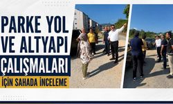 Parke yol ve altyapı çalışmaları için sahada inceleme