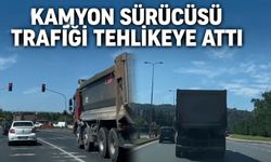 Kamyon sürücüsü trafiği tehlikeye attı