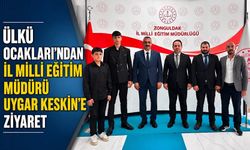 Ülkü Ocakları'ndan İl Milli Eğitim Müdürü Uygar Keskin'e ziyaret