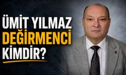Ümit Yılmaz Değirmenci kimdir?