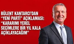 Bülent Kantarcı’dan “Yeni Parti” açıklaması: “Kararımı yerel seçimlere bir yıl kala açıklayacağım”