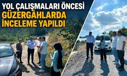 Yol çalışmaları öncesi güzergâhlarda inceleme yapıldı