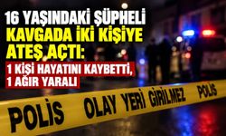 16 yaşındaki şüpheli kavgada iki kişiye ateş açtı: 1 kişi hayatını kaybetti, 1 ağır yaralı