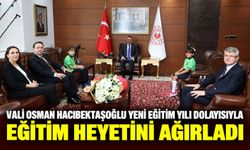 Vali Osman Hacıbektaşoğlu yeni eğitim yılı dolayısıyla eğitim heyetini ağırladı