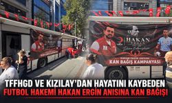 TFFHGD ve Kızılay’dan hayatını kaybeden futbol hakemi Hakan Ergin anısına kan bağışı