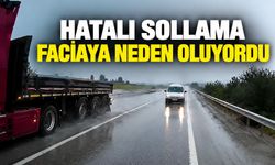 Hatalı sollama faciaya neden oluyordu
