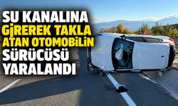 Su kanalına girerek takla atan otomobilin sürücüsü yaralandı