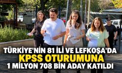 Türkiye'nin 81 ili ve Lefkoşa'da KPSS oturumuna 1 milyon 708 bin aday katıldı