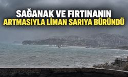 Sağanak ve fırtınanın artmasıyla liman sarıya büründü
