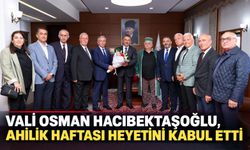 Vali Osman Hacıbektaşoğlu, Ahilik Haftası heyetini kabul etti