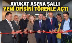 Avukat Asena Şallı yeni ofisini törenle açtı