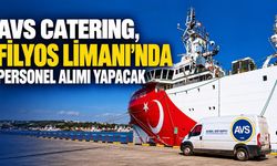 AVS Catering, Filyos Limanı’nda personel alımı yapacak