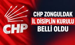 CHP Zonguldak İl Disiplin Kurulu belli oldu